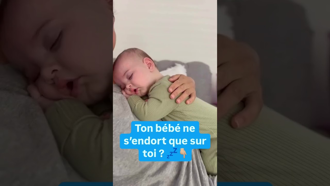 Bébé ne dort que sur toi