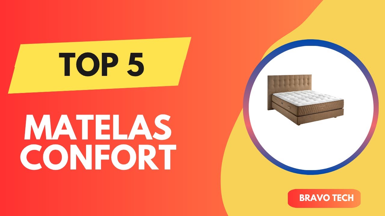 TOP 5 Meilleur Matelas Confort 2025 - Les Matelas Confort Comparatif & Test
