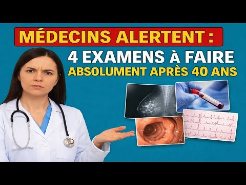 Après 40 Ans : 4 Examens Médicaux Indispensables Pour Éviter de Graves Problèmes de Santé