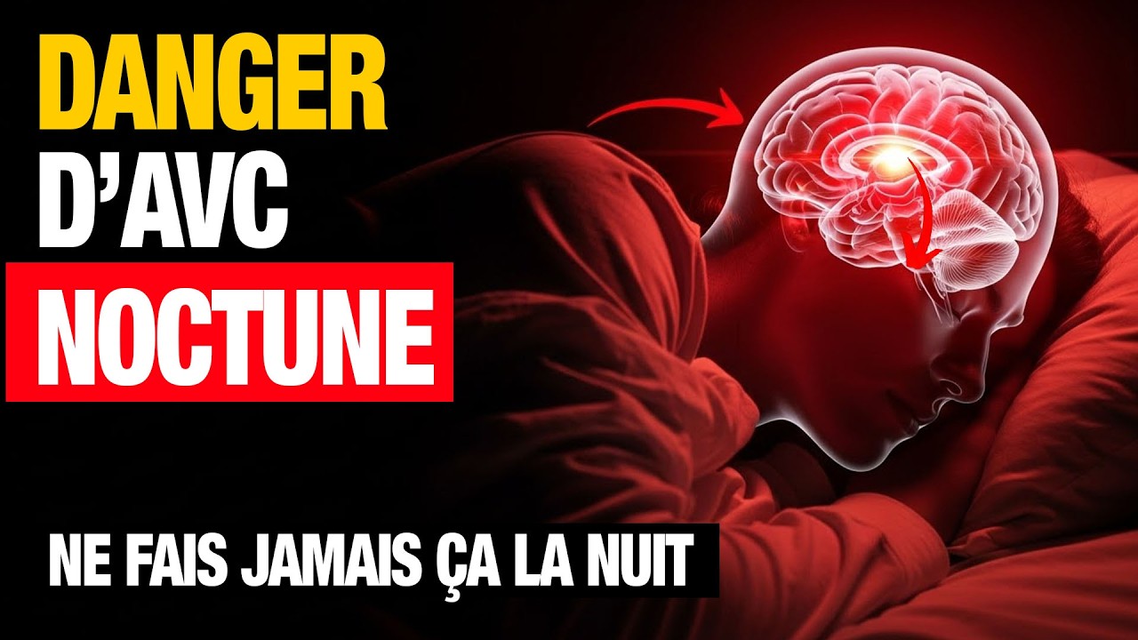 ⚠️ ALERTE : Une simple habitude du soir peut déclencher un AVC pendant ton sommeil.