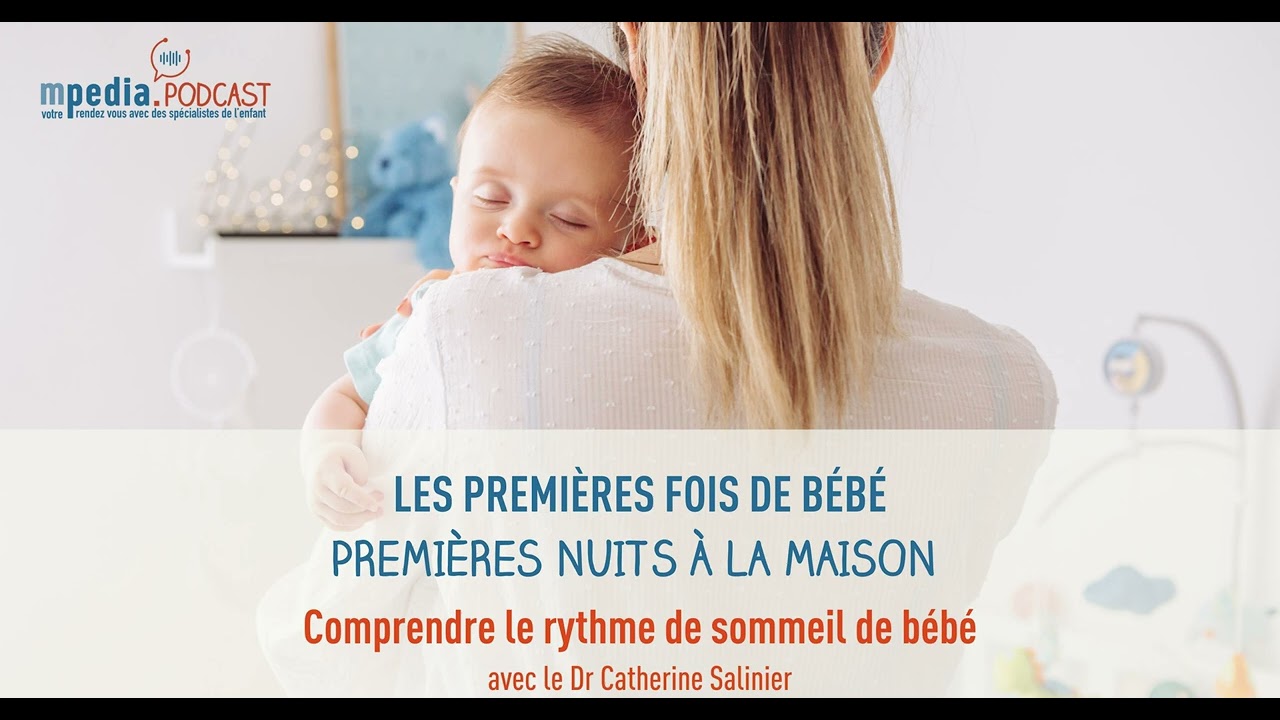Premières nuits à la maison - Comprendre le rythme de sommeil de bébé