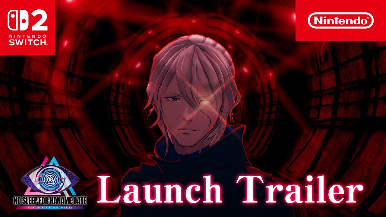 No Sleep For Kaname Date - From AI: THE SOMNIUM FILES – Launch Trailer – Nintendo Switch 2
