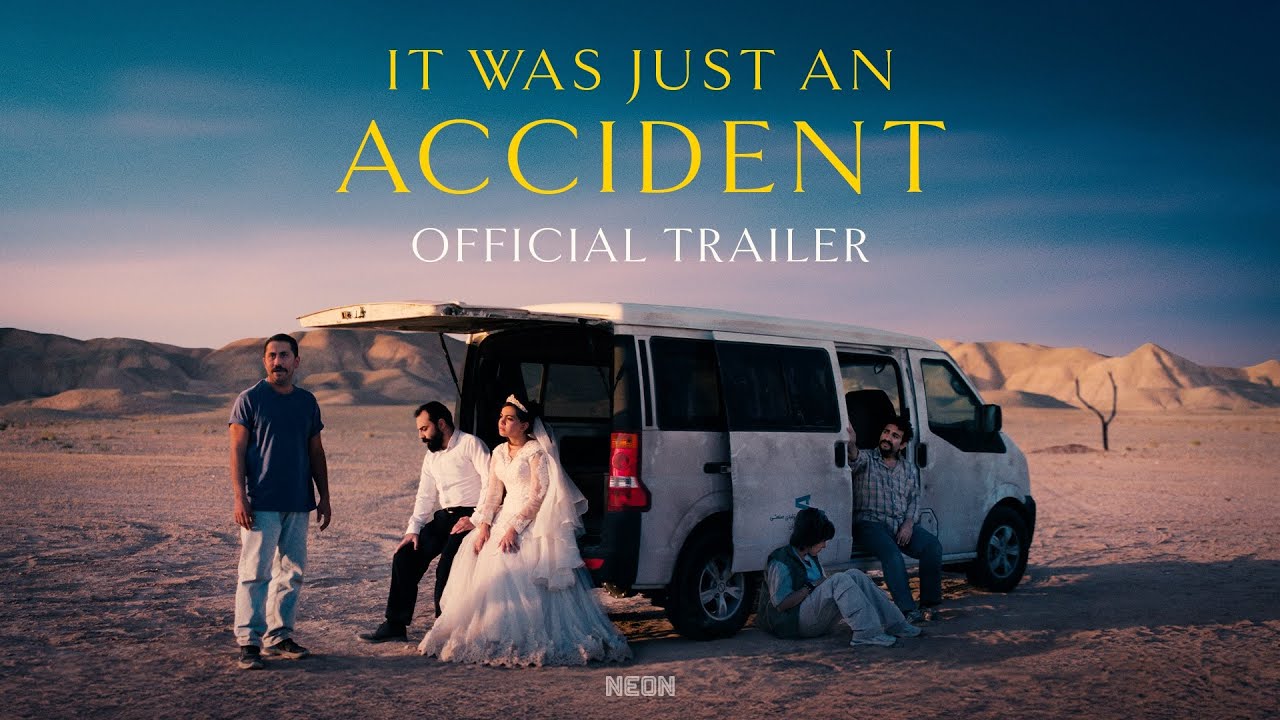 IT WAS JUST AN ACCIDENT - Official Trailer - In Theaters October 15