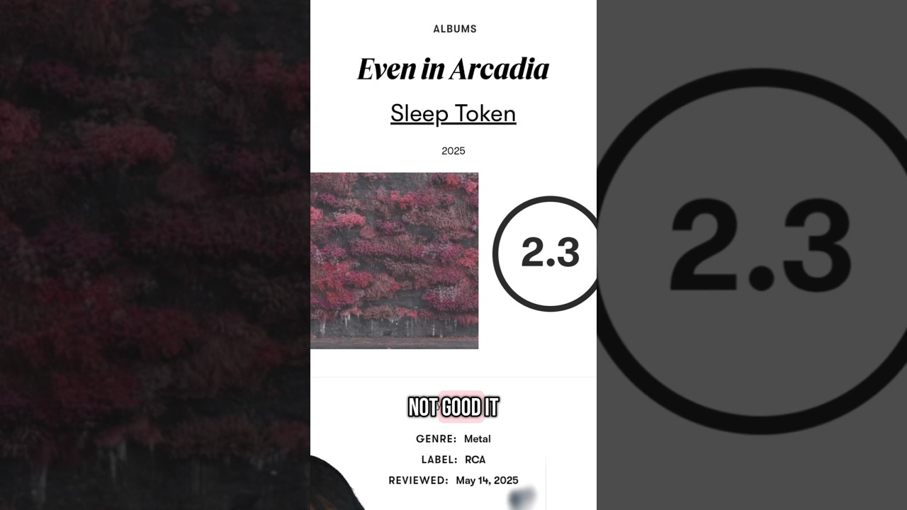 Pitchfork has had historically bad takes, but this one is abhorrent. Sleep Token: Even In Arcadia